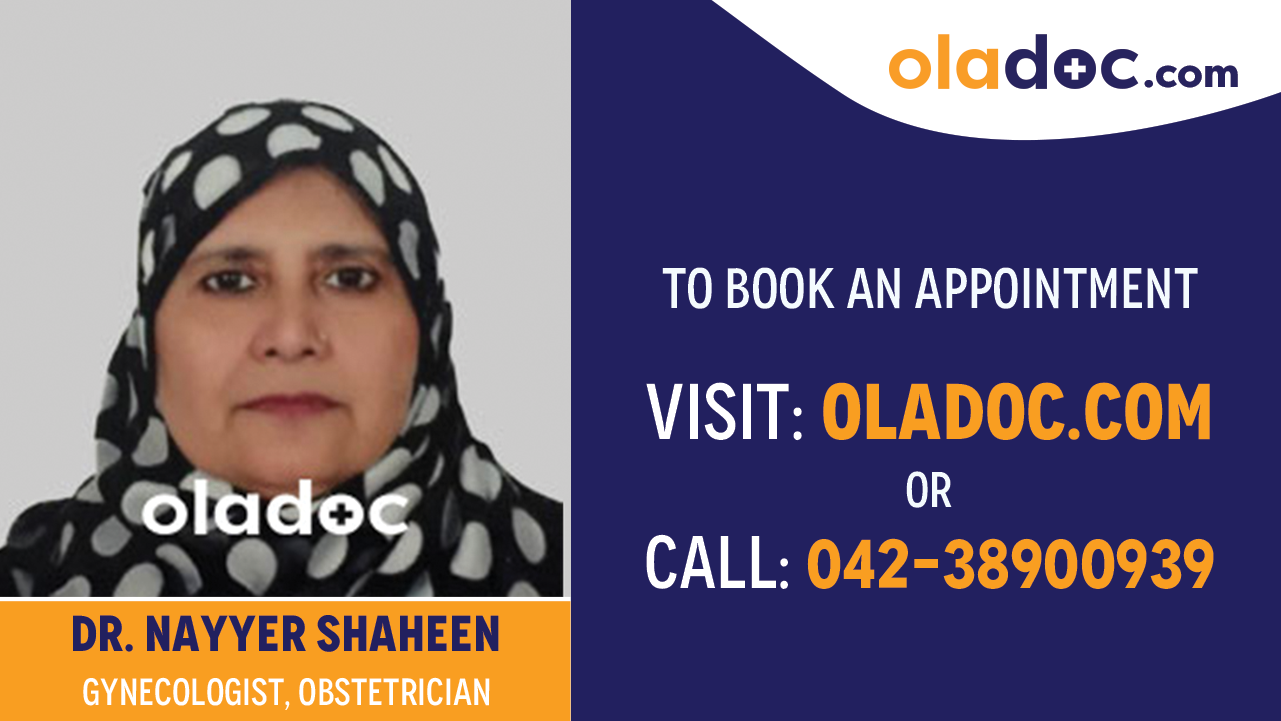 Book appointment with  Dr. Nayyer Shaheen-best Gynecologist  Karachi